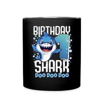 Birthday Shark 1. Geburtstag Haifisch 1 Jahr Hai - Tasse einfarbig - Schwarz - Vorne