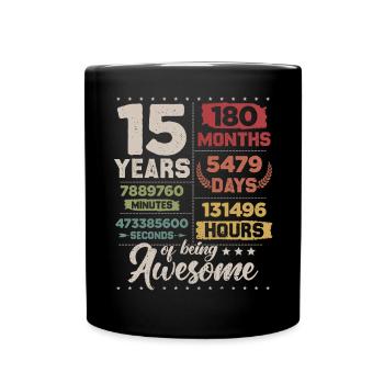 15 Years Awesome Retro 15. Geburtstag Countdown - Tasse einfarbig - Schwarz - Vorne