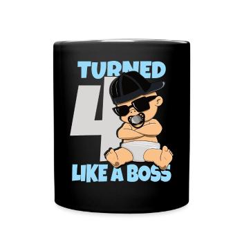 Baby Geburtstag Junge Mädchen 4 Jahre Like a Boss - Tasse einfarbig - Schwarz - Vorne
