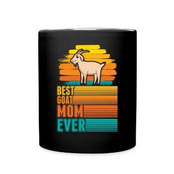 Best Goat Mom Ever Goats Mama Goat - Full Colour Mug - black - Front