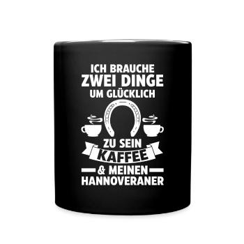 Pferd Reitsport Reiten Pferdesport Kaffee Hannover - Tasse einfarbig - Schwarz - Vorne