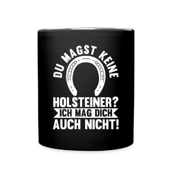 Pferd Reitsport Reiten Pferdesport Holsteiner - Tasse einfarbig - Schwarz - Vorne