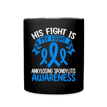 Spondylarthrite ankylosante Son combat est mon combat - Mug uni - noir - Devant