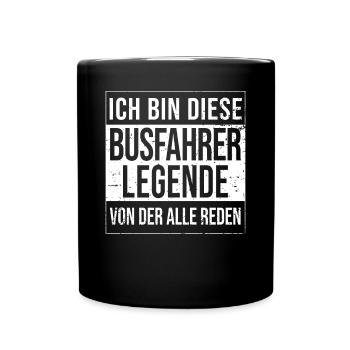 Bus-Fahrer Geburtstag geboren Legende Busfahrer - Tasse einfarbig - Schwarz - Vorne