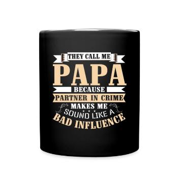 They Call Me Papa Funny Daddy's Day Papa - Full Colour Mug - black - Front