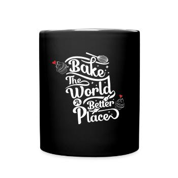 Bake the World a Better Place - Baking Lovers - Full Colour Mug - black - Front