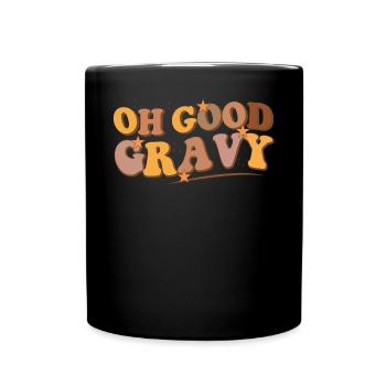 Oh Gute Soße Zitat Abendessen Essen Lecker - Tasse einfarbig - Schwarz - Vorne