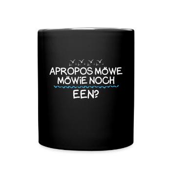 Apropos Möwe Möwie Noch een Norden Norddeutscher - Tasse einfarbig - Schwarz - Vorne