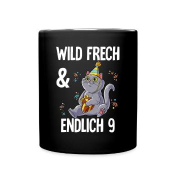 9. Geburtstag Katze Wild Frech Und Endlich 9 Jahre - Tasse einfarbig - Schwarz - Vorne