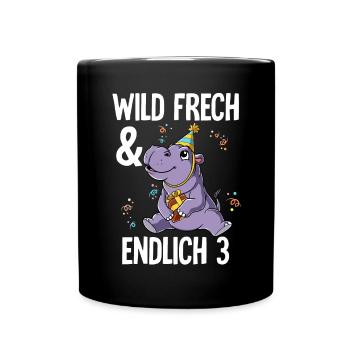 3. Geburtstag Nilpferd Wild Frech Und Endlich 3 - Tasse einfarbig - Schwarz - Vorne