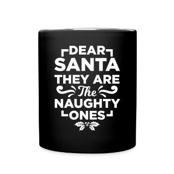 Lieber Weihnachtsmann, Sie Sind Die Unartigen - Tasse einfarbig - Schwarz - Vorne