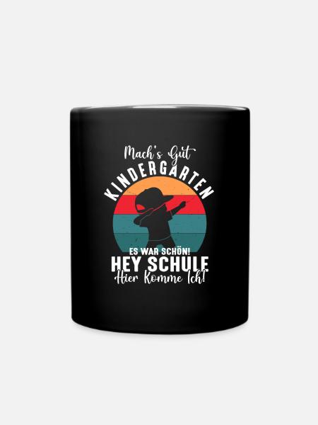 Machs gut Kindergarten Schule Ich Komme Dabbing - Tasse einfarbig - Schwarz
