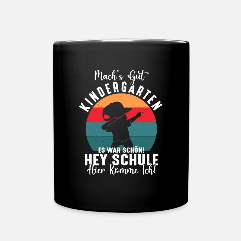 Machs gut Kindergarten Schule Ich Komme Dabbing - Tasse einfarbig - Schwarz