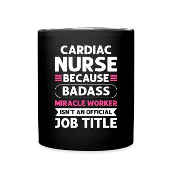 Cardiac Nurse Miracle Worker. Herzkrankenpflege - Tasse einfarbig - Schwarz - Vorne