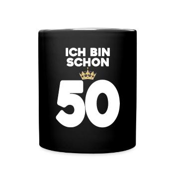 50. Geburtstag Geschenk - 50 Jahre mit Krone - Tasse einfarbig - Schwarz - Vorne
