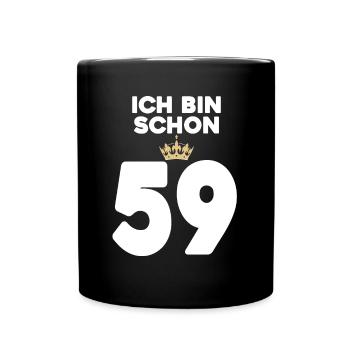 59. Geburtstag Geschenk - 59 Jahre mit Krone - Tasse einfarbig - Schwarz - Vorne