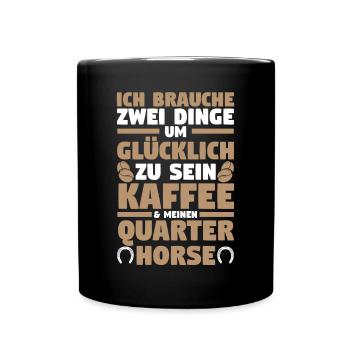 Pferd Reitsport Reiten Pferdesport Kaffee Quarter - Tasse einfarbig - Schwarz - Vorne