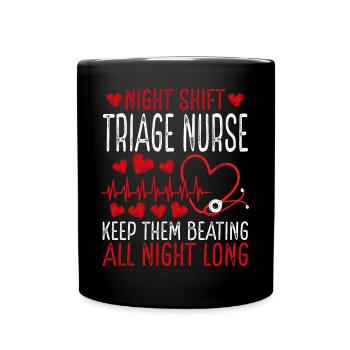 Infirmière de triage de nuit Gardez-les battre - Mug uni - noir - Devant
