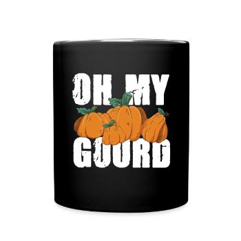 Oh My Gourd für die Familie Männer Frauen und - Tasse einfarbig - Schwarz - Vorne