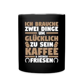 Pferd Reitsport Reiten Pferdesport Kaffee Friese - Tasse einfarbig - Schwarz - Vorne