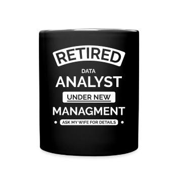 Retired Data Analyst - Full Colour Mug - black - Front