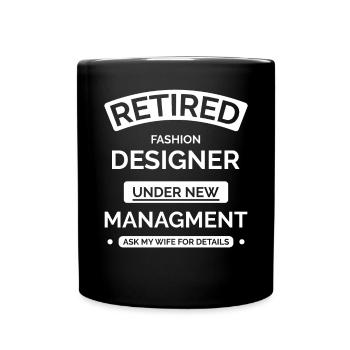 Créateur de mode à la retraite - Mug uni - noir - Devant