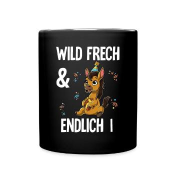 1. Geburtstag Pferd Wild Frech Und Endlich 1 Jahre - Tasse einfarbig - Schwarz - Vorne