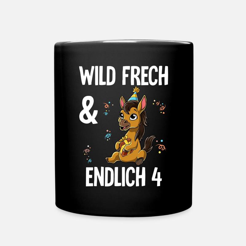 4. Geburtstag Pferd Wild Frech Und Endlich 4 Jahre - Tasse einfarbig - Schwarz