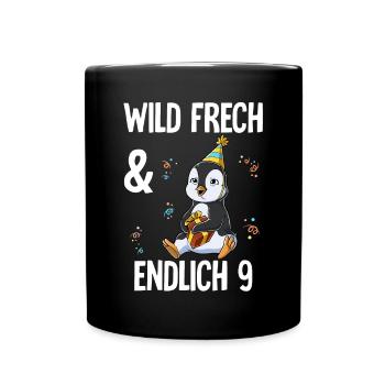9. Geburtstag Pinguin Wild Frech Und Endlich 9 - Tasse einfarbig - Schwarz - Vorne