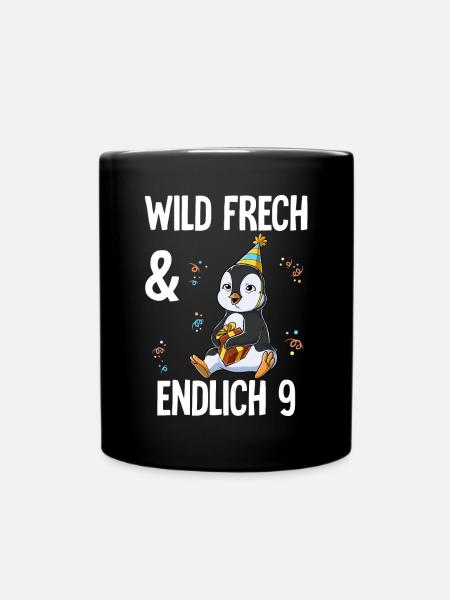 9. Geburtstag Pinguin Wild Frech Und Endlich 9 - Tasse einfarbig - Schwarz