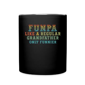 Funpa like a normal grandfather, only funnier - Full Colour Mug - black - Front