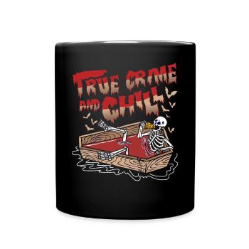 True Crime and Chill - Mug uni - noir - Devant