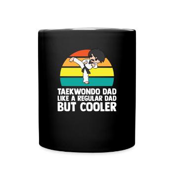 Taekwondo Kampfsport Geschenkidee Tae Kwon Do - Tasse einfarbig - Schwarz - Vorne
