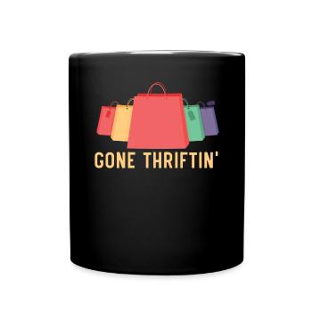 Gone Thriftin' Thrifting Queen Schnäppchenjagd - Tasse einfarbig - Schwarz - Vorne