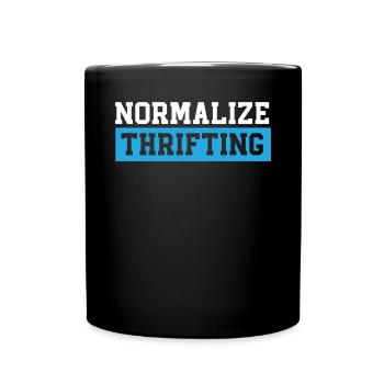 Normalisieren Sie sparsame Sparsamkeit Liebhaber Schnäppchenjagd - Tasse einfarbig - Schwarz - Vorne