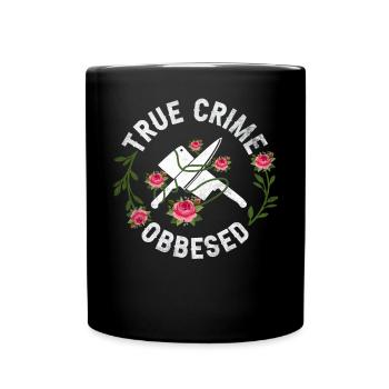 True Crime Obsessed - Full Colour Mug - black - Front
