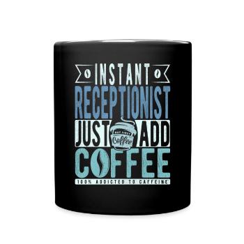 Rezeptionist Kaffee Spruch - Tasse einfarbig - Schwarz - Vorne