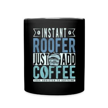 Dachdecker Kaffee Spruch - Tasse einfarbig - Schwarz - Vorne
