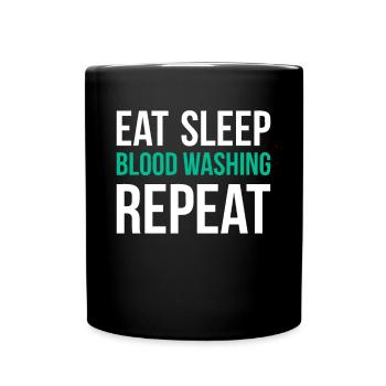 Manger Sommeil Lavage de sang Chemise répétée - Mug uni - noir - Devant