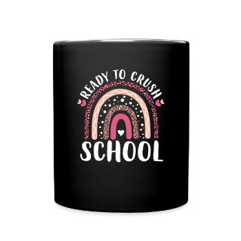 Ready To Crush School - Full Colour Mug - black - Front