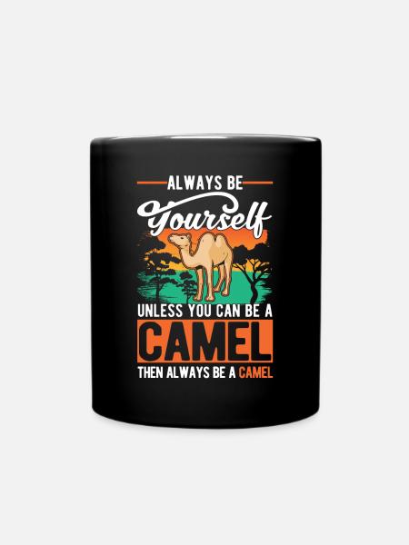 Soyez toujours vous-même Chameau Grand chameau Chameau - Mug uni - noir