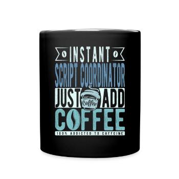 Script coordinator coffee saying - Full Colour Mug - black - Front