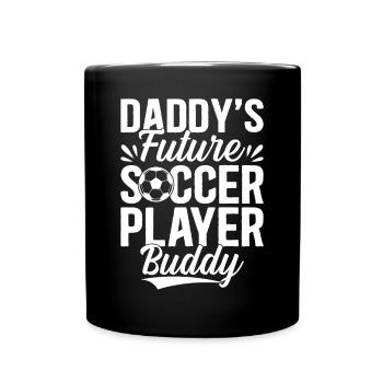 Soccer Boys - Daddy's Future Soccer Player Buddy - - Full Colour Mug - black - Front