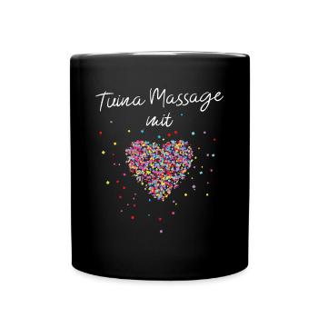 Tuina Massage mit Herz Masseurin Masseur Therapie - Tasse einfarbig - Schwarz - Vorne