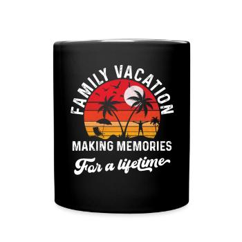 Vacances en famille Créer des souvenirs ensemble - Mug uni - noir - Devant