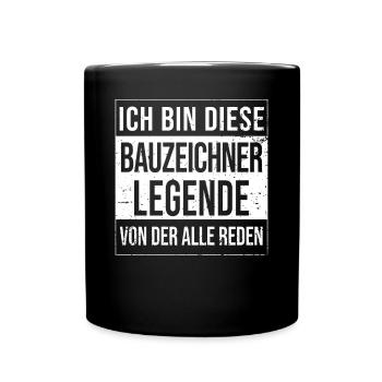 Ingenieur Geburtstag geboren Legende Bauzeichner - Tasse einfarbig - Schwarz - Vorne