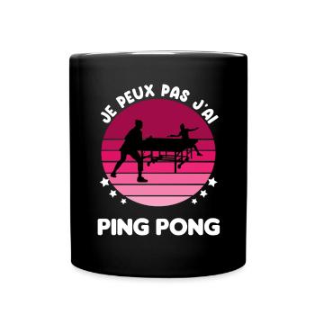 je peux pas j'ai ping pong vintage femme - Mug uni - noir - Devant