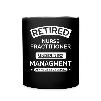 Retired nurse - Full Colour Mug - black - Front