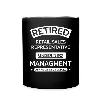 Retired retail salesman - Full Colour Mug - black - Front