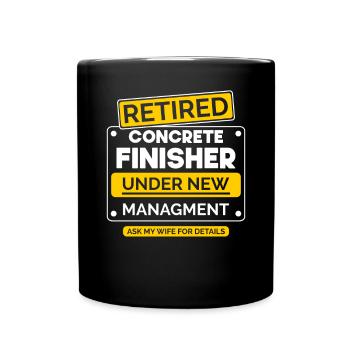 Concrete builder retirement - Full Colour Mug - black - Front